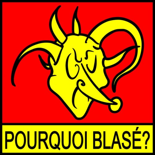 Blase - Pourquoi Blasé? (2023) Download
