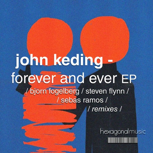 John Keding – Forever and Ever (2023)