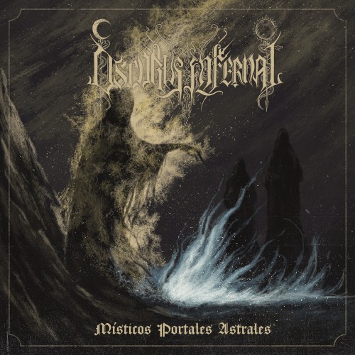 Oscurus Infernal - M​í​sticos Portales Astrales (2023) Download