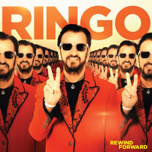 Ringo Starr – Rewind Forward (2023)