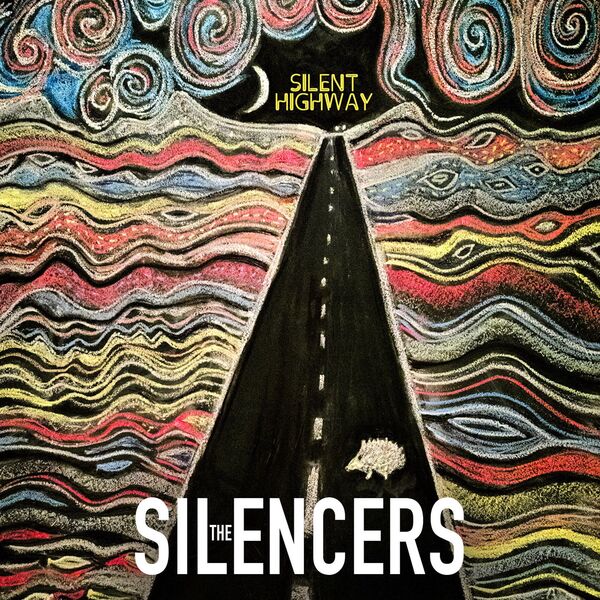 The Silencers - Silent Highway (2023) [24Bit-44.1kHz] FLAC [PMEDIA] ⭐️ Download
