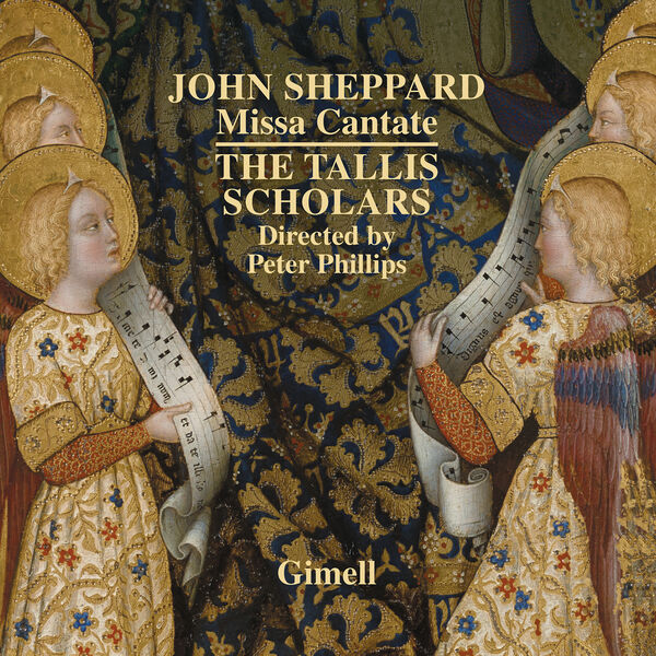 The Tallis Scholars - John Sheppard Missa Cantate (2023) [24Bit-192kHz] FLAC [PMEDIA] ⭐️