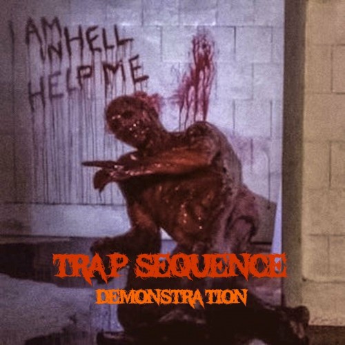 Trap Sequence - Demonstration (2023) Download