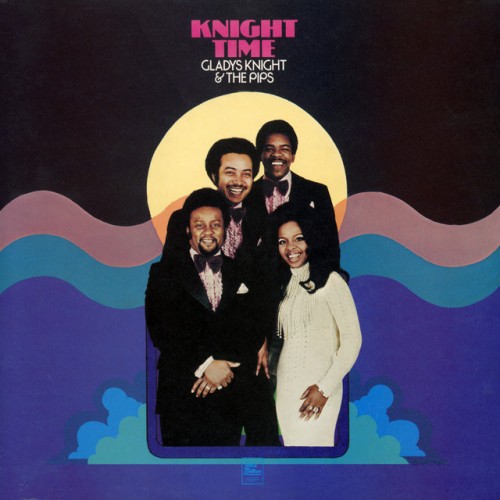 Gladys Knight & The Pips – Knight Time (1974)