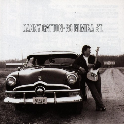 Danny Gatton - 88 Elmira St. (1991) Download
