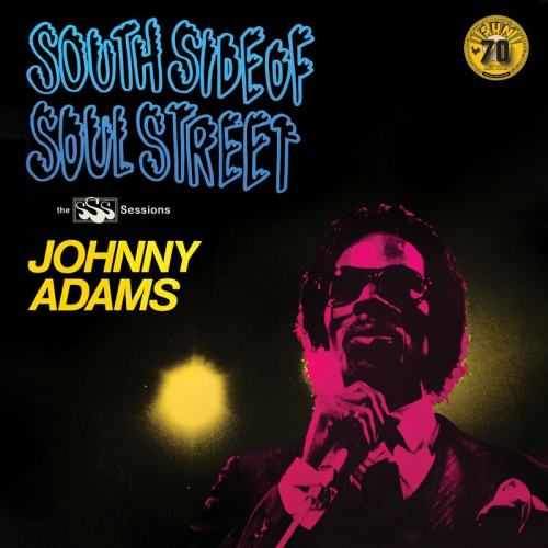 Johnny Adams - South Side Of Soul Street: The SSS Sessions (2022) Download