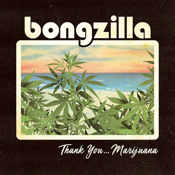 Bongzilla-Thank You Marijuana-24BIT-48KHZ-WEB-FLAC-2020-OBZEN