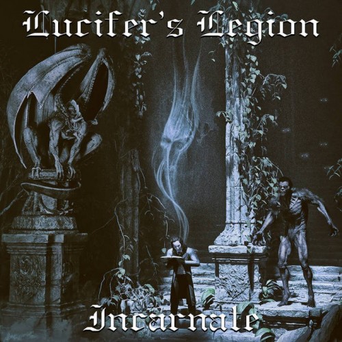 Lucifer's Legion - Incarnate (2023) Download