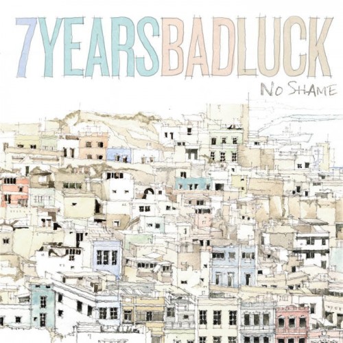 7 Years Bad Luck - No Shame (2023) Download