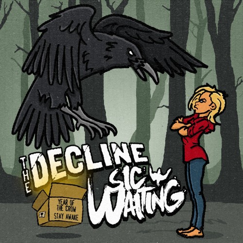 The Decline - Year Of The Crow / Stay Awake (2020) Download