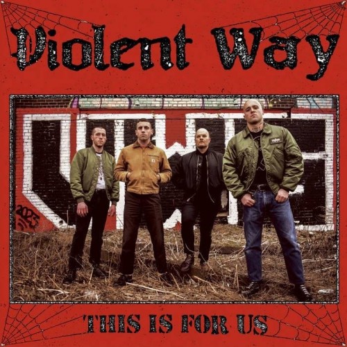 Violent Way-This Is For Us-24BIT-WEB-FLAC-2023-VEXED