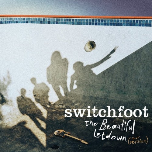 Switchfoot – The Beautiful Letdown (Our Version) (2023)