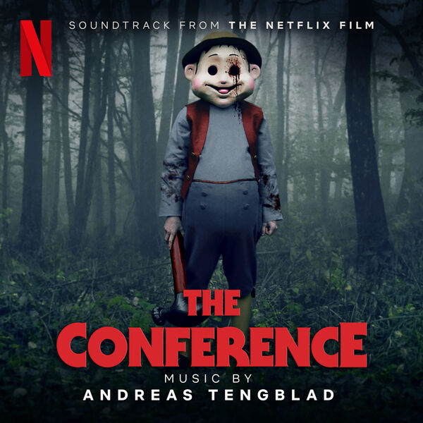 Andreas Tengblad - The Conference (Soundtrack from the Netflix Film) (2023) [24Bit-48kHz] FLAC [PMEDIA] ⭐️ Download