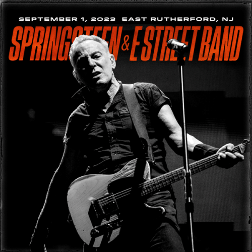 Bruce Springsteen - 2023/09/01 East Rutherford, NJ (2023) Download