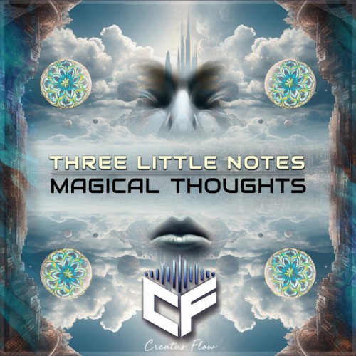 Three Little Notes – Magical Thoughts (2023)