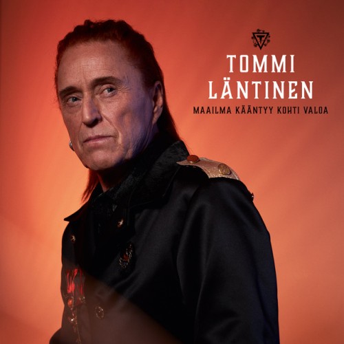 Tommi Läntinen - Maailma Kääntyy Kohti Valoa (2023) Download