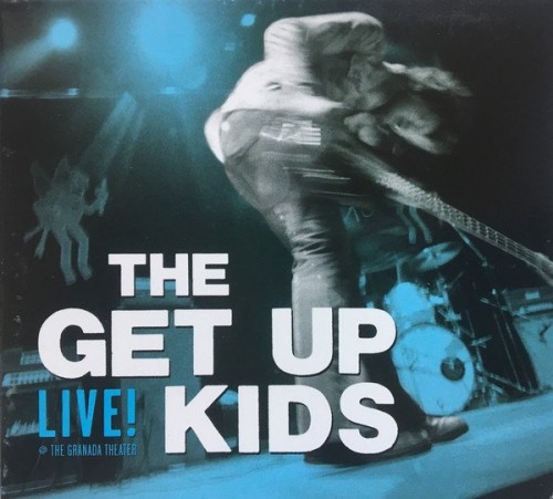 The Get Up Kids-Live At The Granada Theater-CD-FLAC-2005-FAiNT