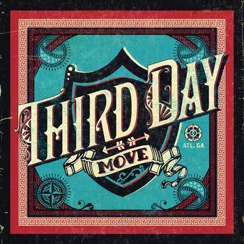 Third Day – Move (2010)