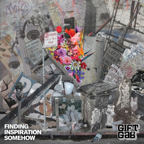 Gift Of Gab-Finding Inspiration Somehow-CD-FLAC-2021-AUDiOFiLE