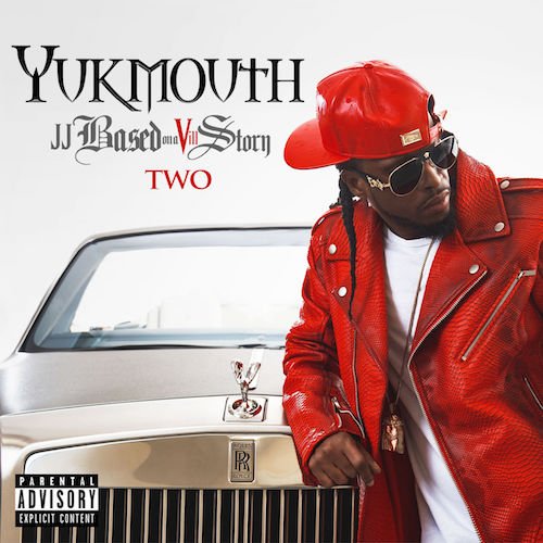 Yukmouth – JJ Based On A Vill Story Two (2017)