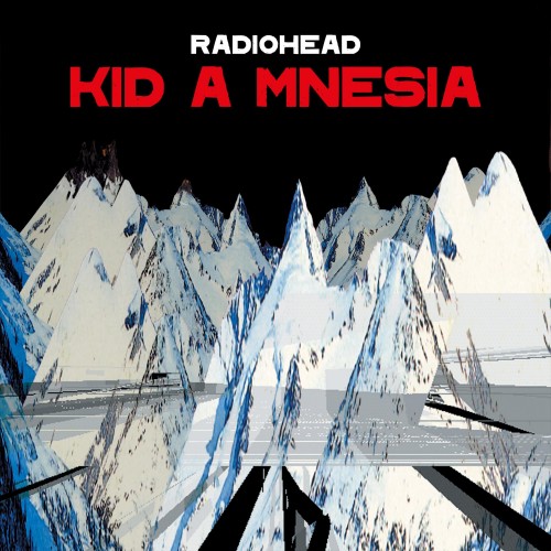 Radiohead-KID A MNESIA-3CD-FLAC-2021-PERFECT
