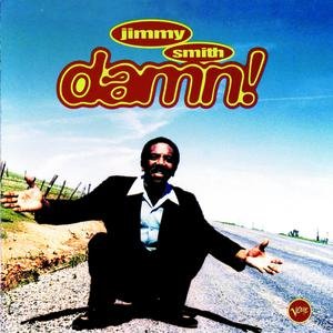 Jimmy Smith – Damn! (1995)