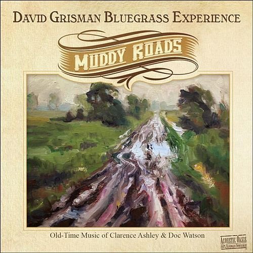 David Grisman - Muddy Roads (2013) Download