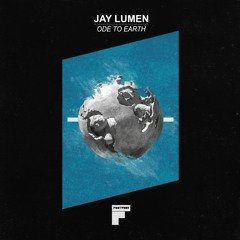 Jay Lumen – Ode to Earth (2023)
