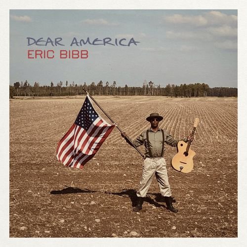 Eric Bibb – Dear America (2021)