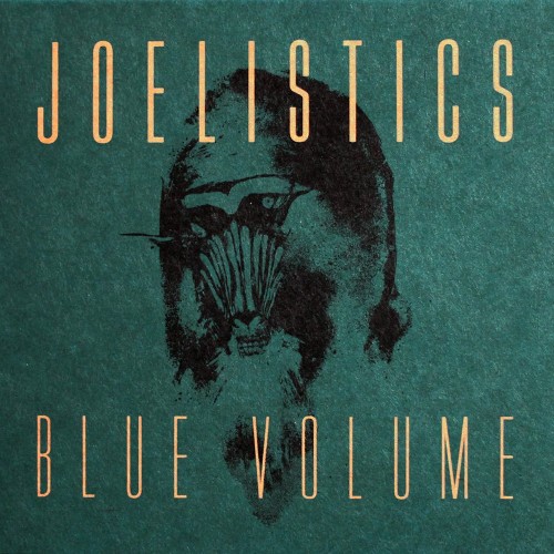 Joelistics - Blue Volume (2014) Download