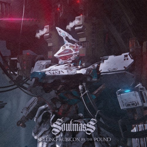 Soulmass - Selling Rubicon by the Pound (2023) Download