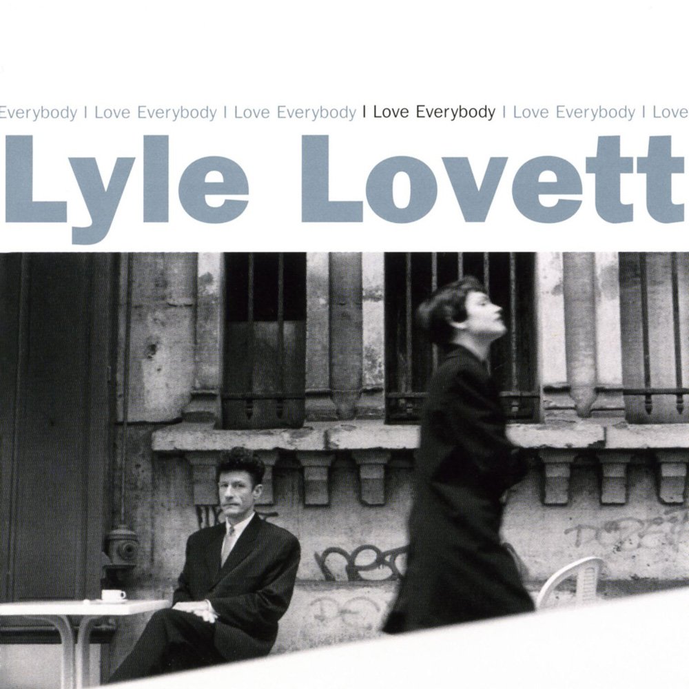 Lyle Lovett-I Love Everybody-CD-FLAC-1994-FLACME Download