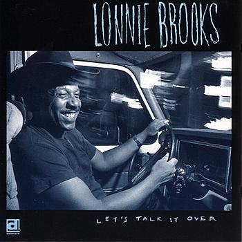 Lonnie Brooks - Let's Talk It Over (1993) Download