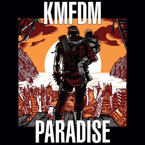 KMFDM - PARADISE (2019) Download