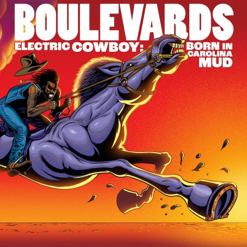 Boulevards - Electric Cowboy: Born In Carolina Mud (2021) Download