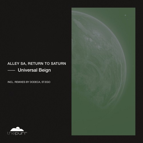 Alley SA ft Return To Saturn - Universal Being (2023) Download