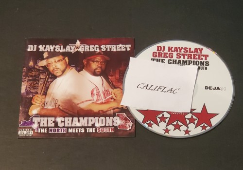 DJ Kayslay & Greg Street - The Champions The North Meets The South (2006) Download
