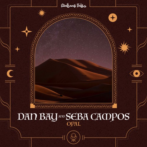 Dan Bay & Seba Campos - Opal (2023) Download