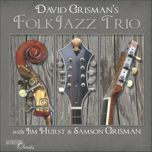 David Grisman – FolkJazz (2012)