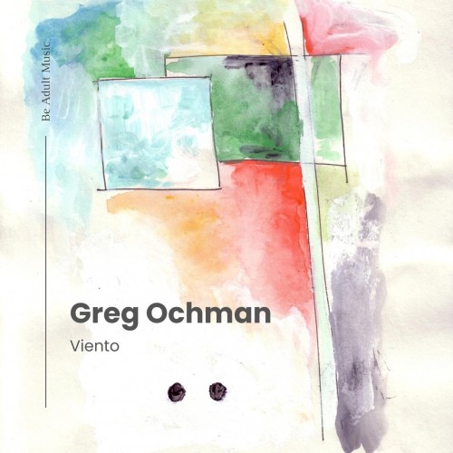 Greg Ochman - Viento (2023) Download