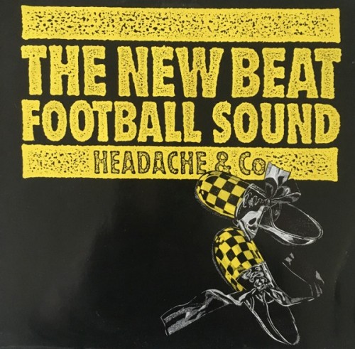 Headache and Co-The New Beat Football Sound-(112 102)-VLS-FLAC-1989-YARD