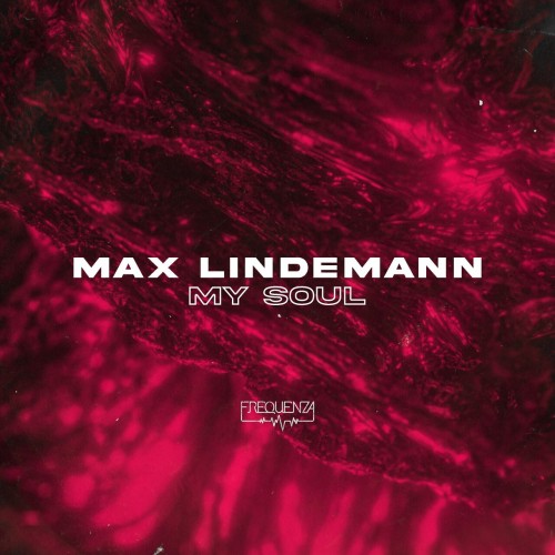 Max Lindemann - My Soul (2023) Download