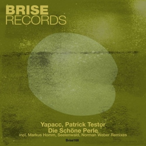 Yapacc & Patrick Testor - Die Schone Perle (2023) Download