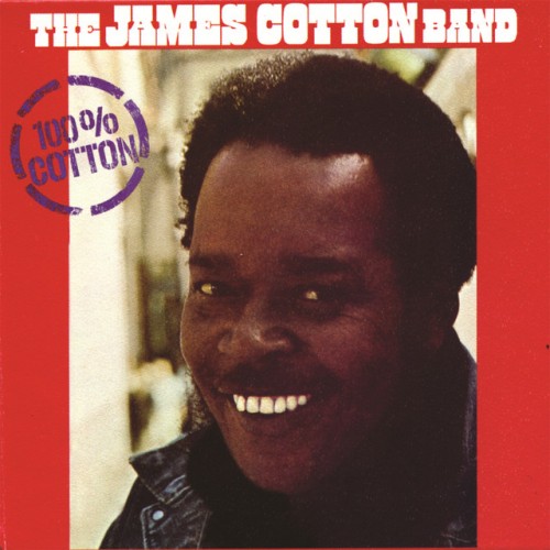 James Cotton-100 Cotton-(NEXCD214)-Reissue-CD-FLAC-1992-6DM