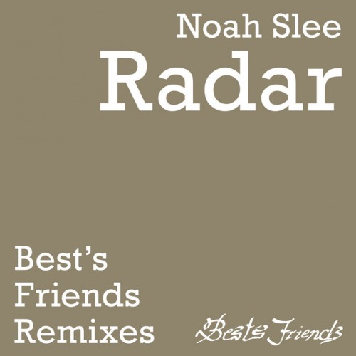 Noah Slee - Radar Remixes (2021) Download
