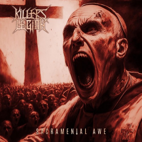 Killers Legion - Sacramental Awe (2023) Download