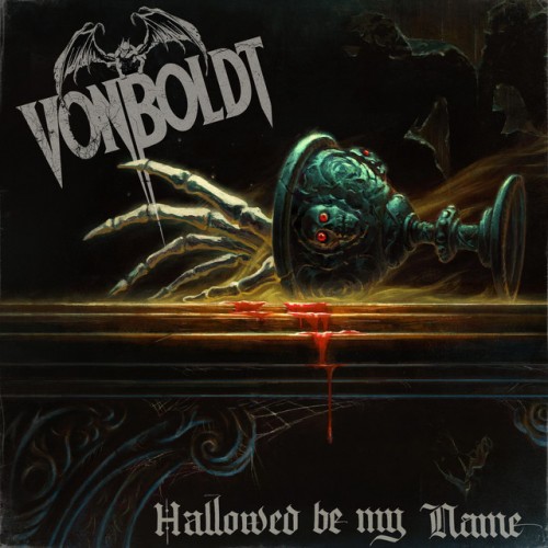 Von Boldt - Hallowed Be My Name (2023) Download