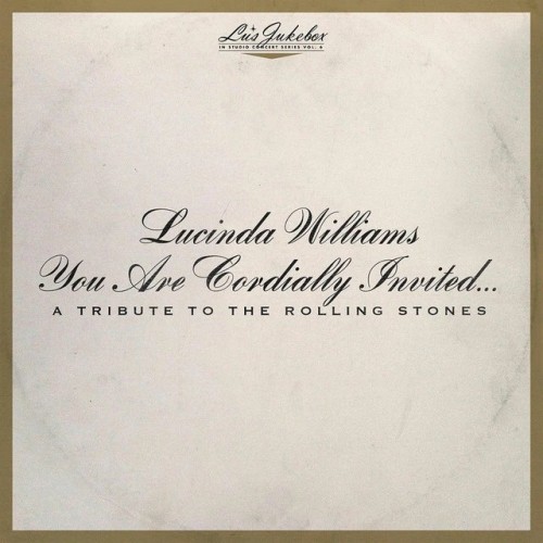Lucinda Williams - You Are Cordially Invited... A Tribute To The Rolling Stones (2022) Download