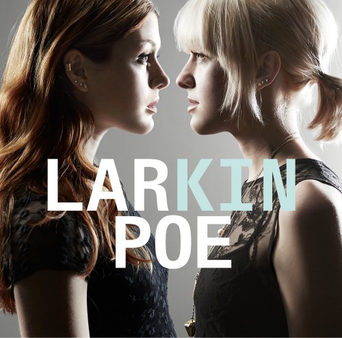 Larkin Poe – Kin (2014)
