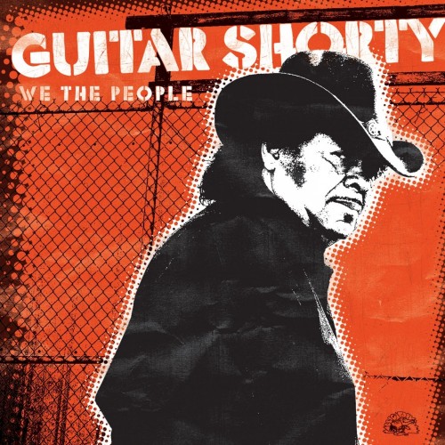 Guitar Shorty – We the People (2006)